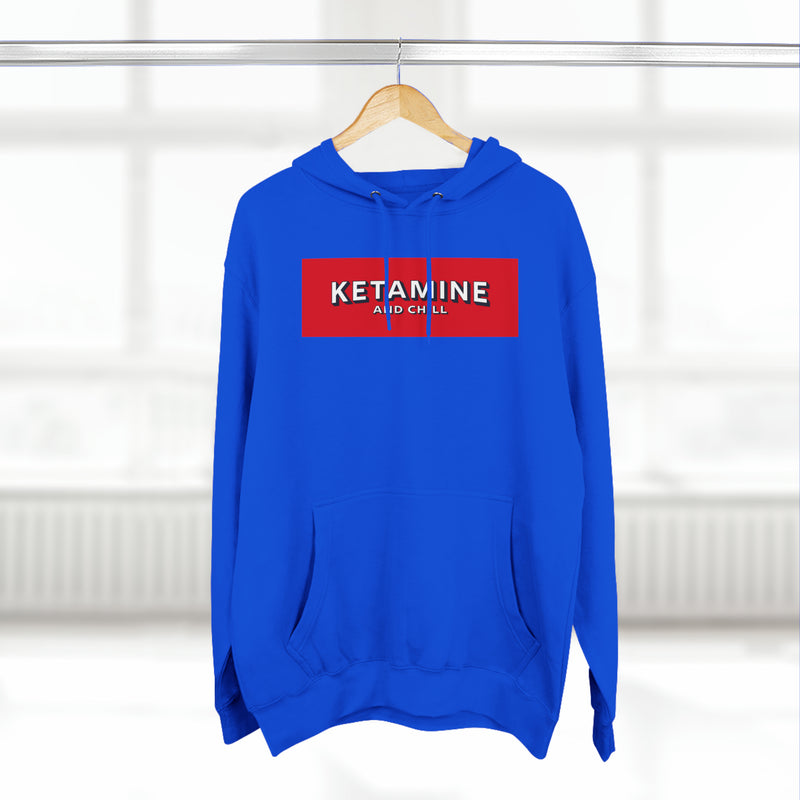 Ketamine and Chill Hoodie