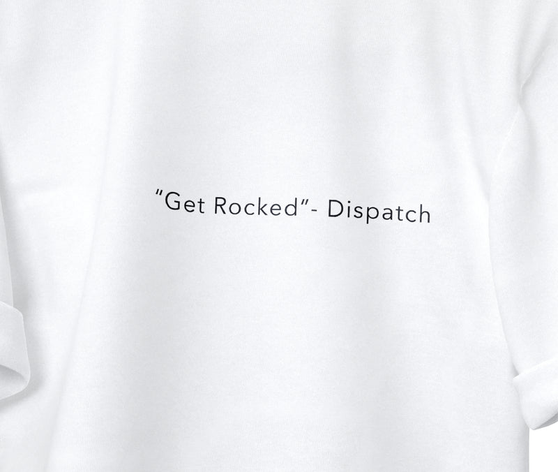 Get Rocked - Dispatch